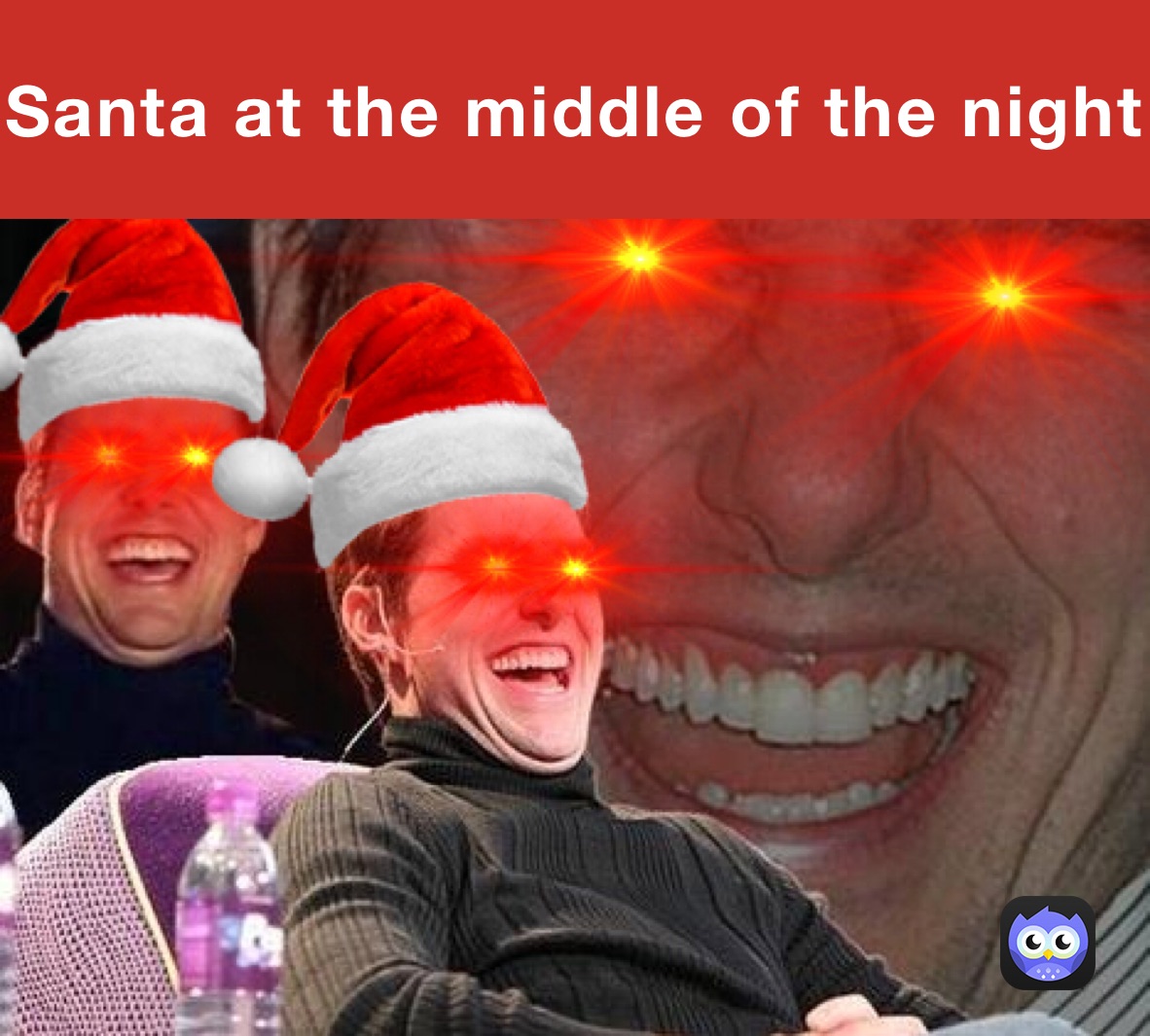 Santa at the middle of the night