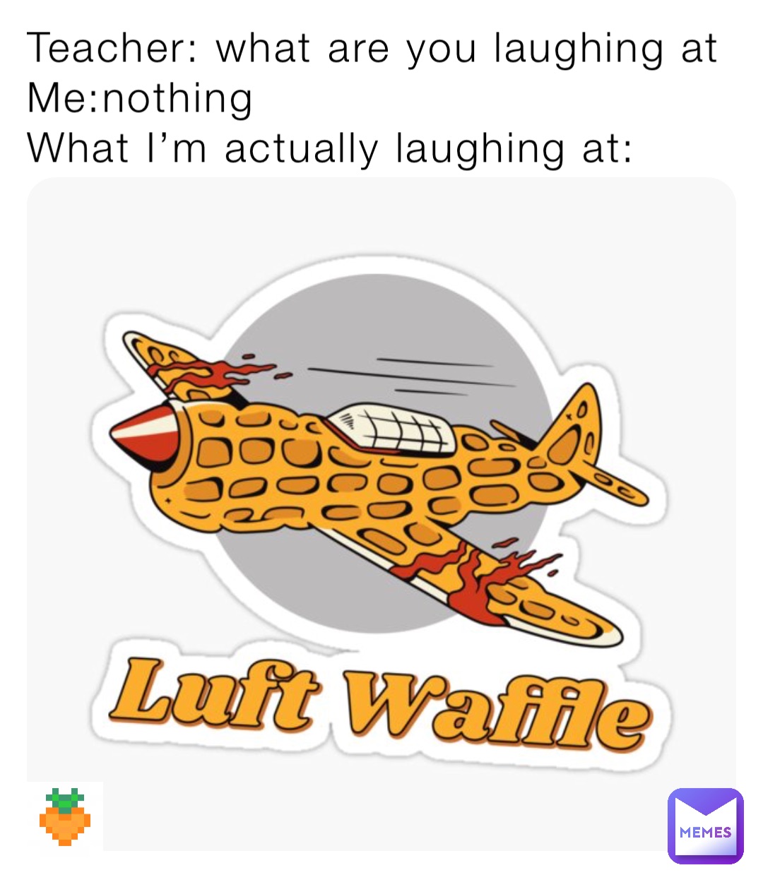 Meme by CarrotyHeart616