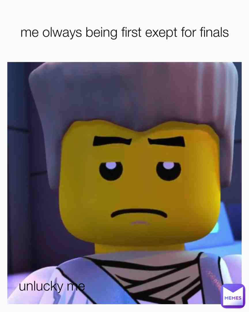 When you keep losing to same guy.