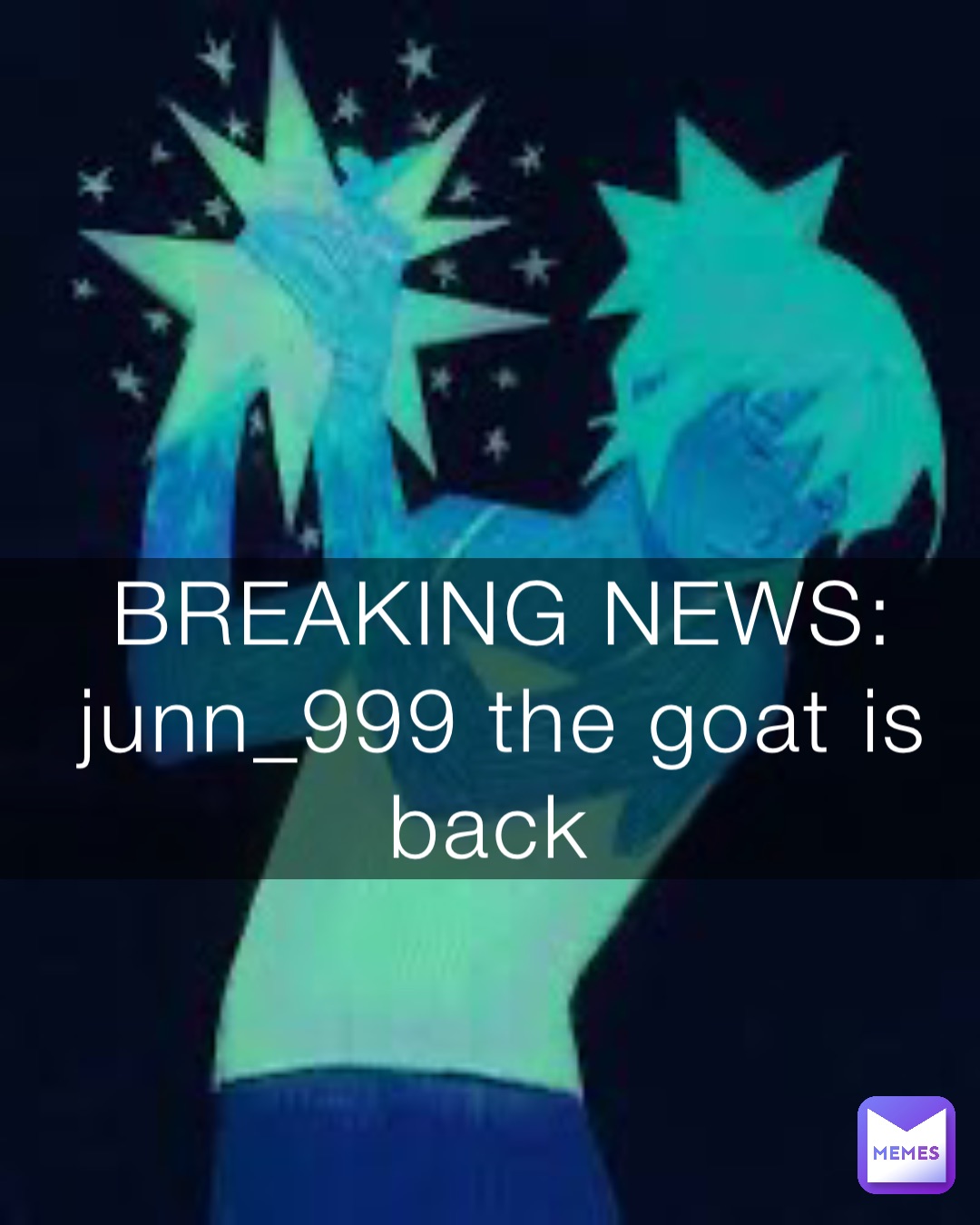 BREAKING NEWS: junn_999 the goat is back