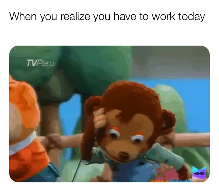 #work  #420meme