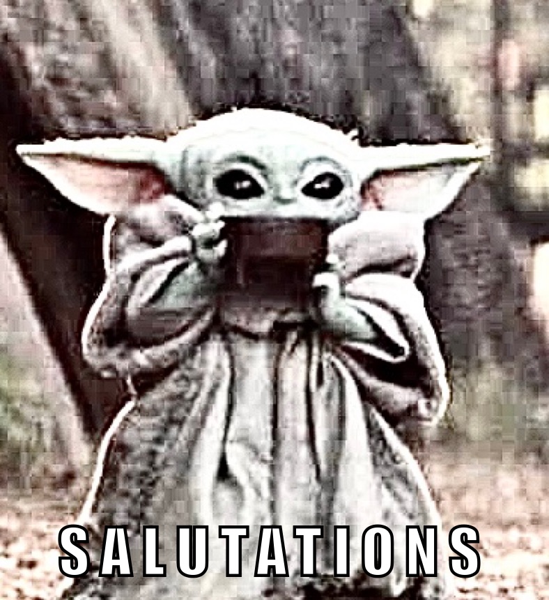 SALUTATIONS