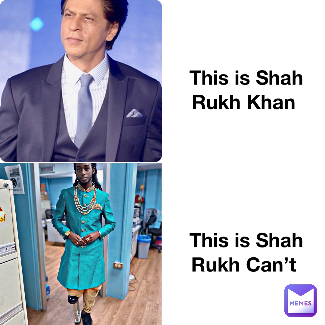 This is Shah Rukh Khan This is Shah Rukh Can’t