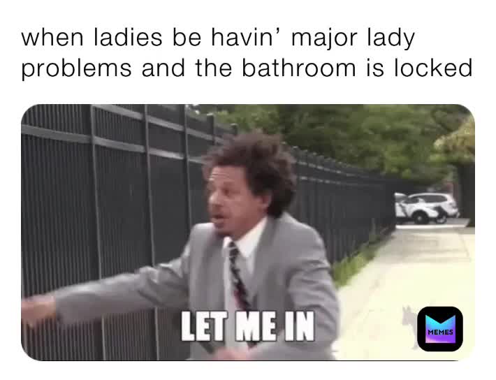 Ladies, the struggle is real  ​ #auntflo