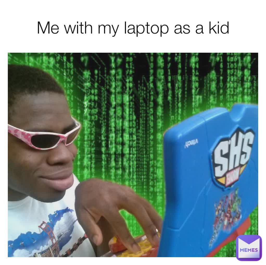 Me with my laptop as a kid