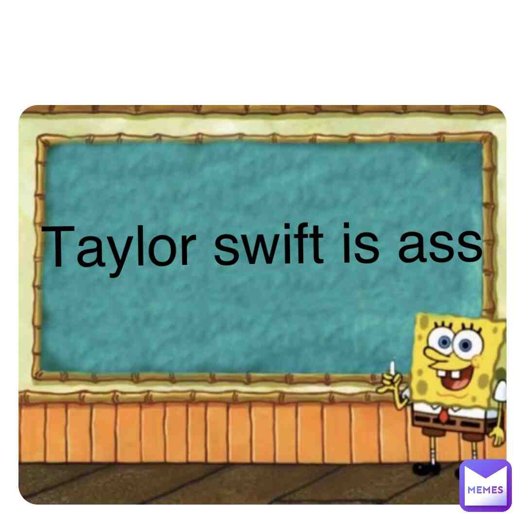 F@kc Taylor swift
