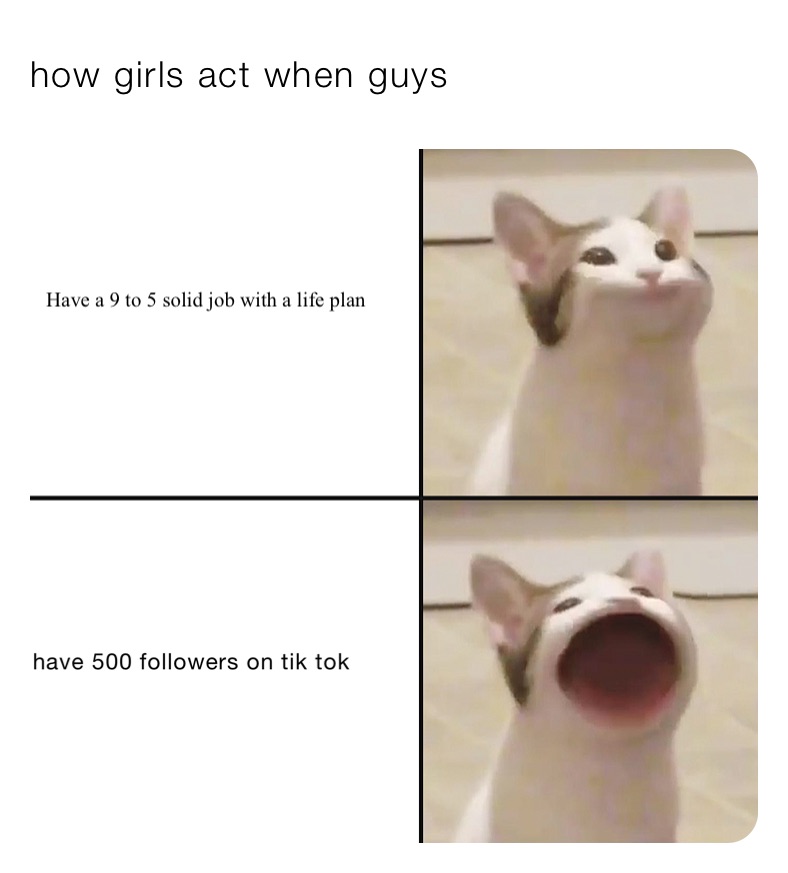 how girls act when guys