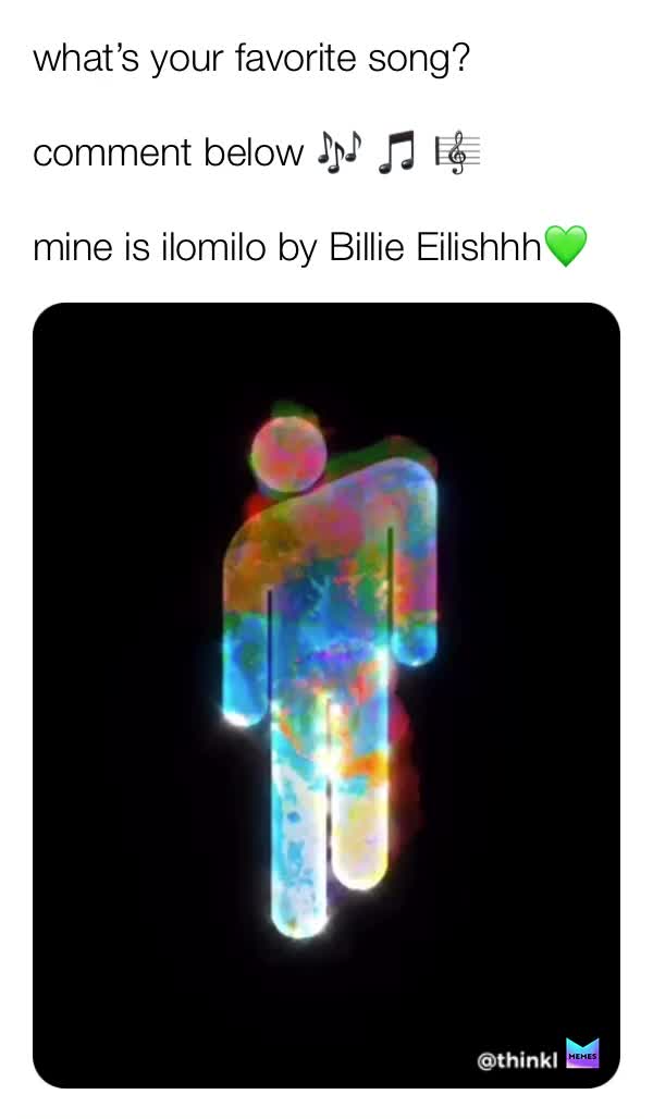 #CommentYOURsonggg  #billie eilish