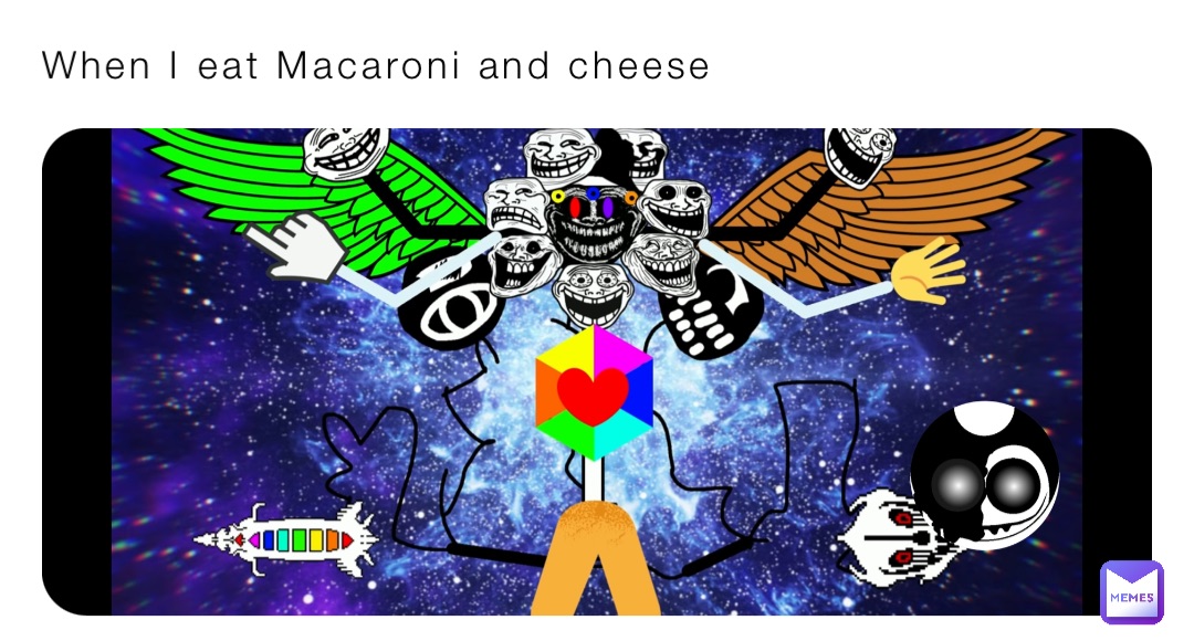 When I Eat Macaroni And Cheese Why though Memes when-i-eat-macaroni-and-cheese-why-though-memes