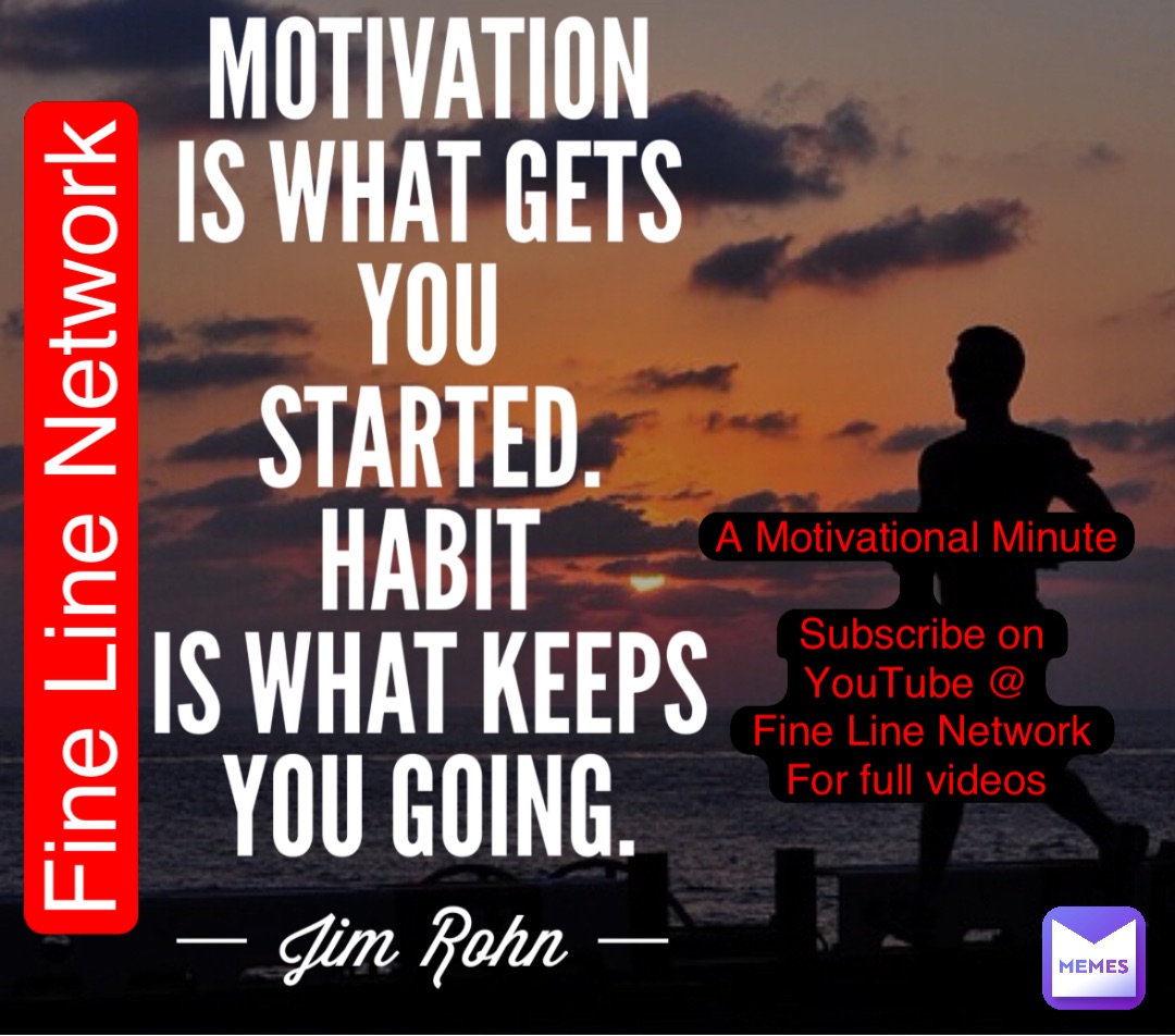 Fine Line Network A Motivational Minute
Subscribe on YouTube @
Fine Line Network
For full videos Fine Line Network A Motivational Minute
Subscribe on YouTube @
Fine Line Network
For full videos