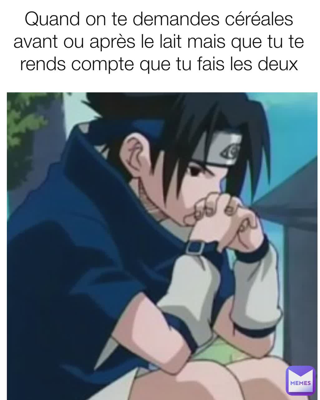 Quand on te demandes céréales avant ou après le lait mais que tu te rends compte que tu fais les deux