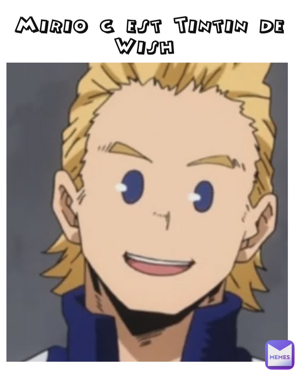 Mirio c est Tintin de Wish 