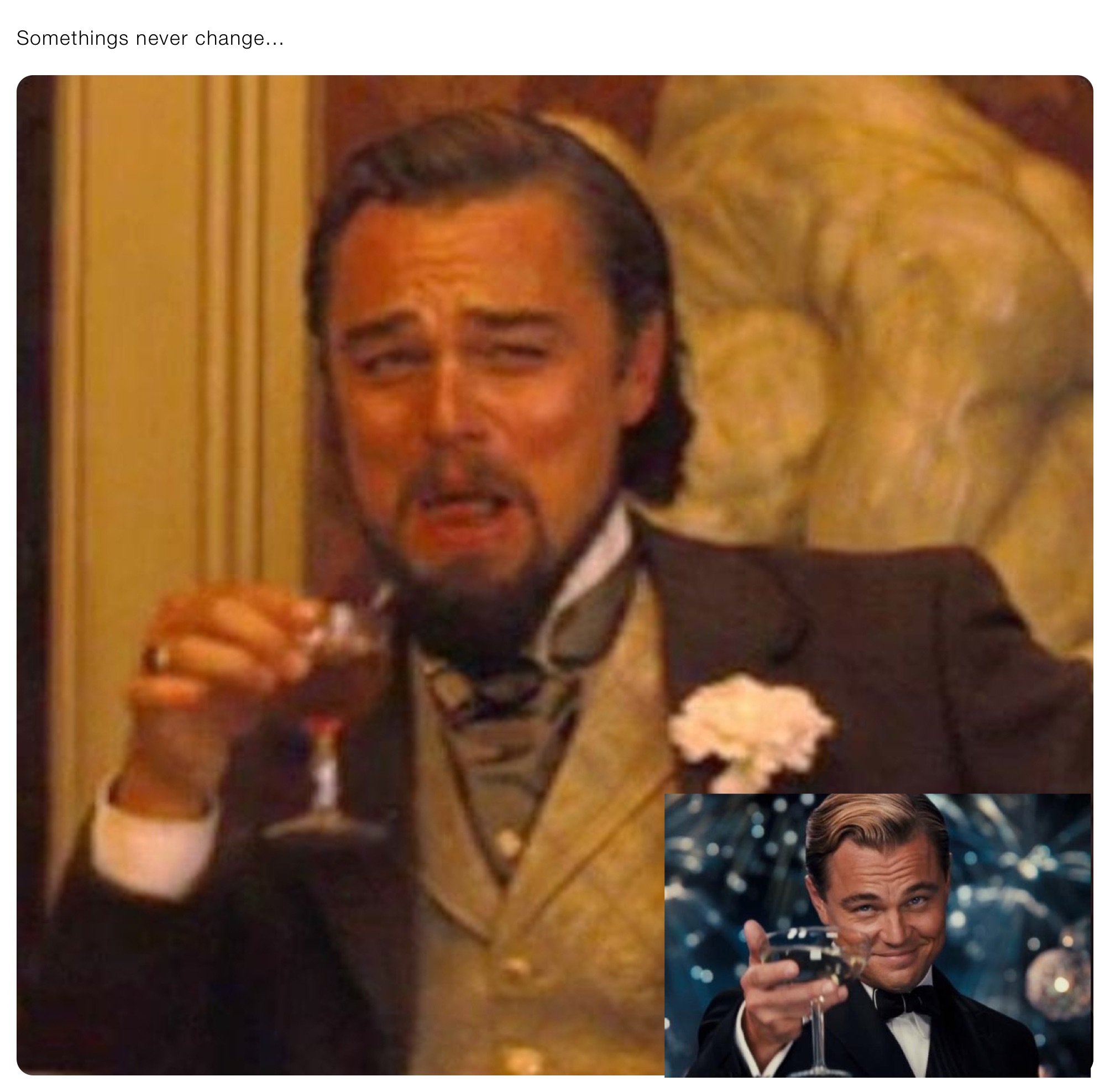 Somethings never change...