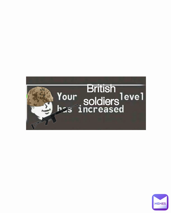 British soldiers Type Text