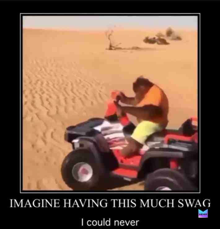 Back with the swag #monke #swag #desert #muddin