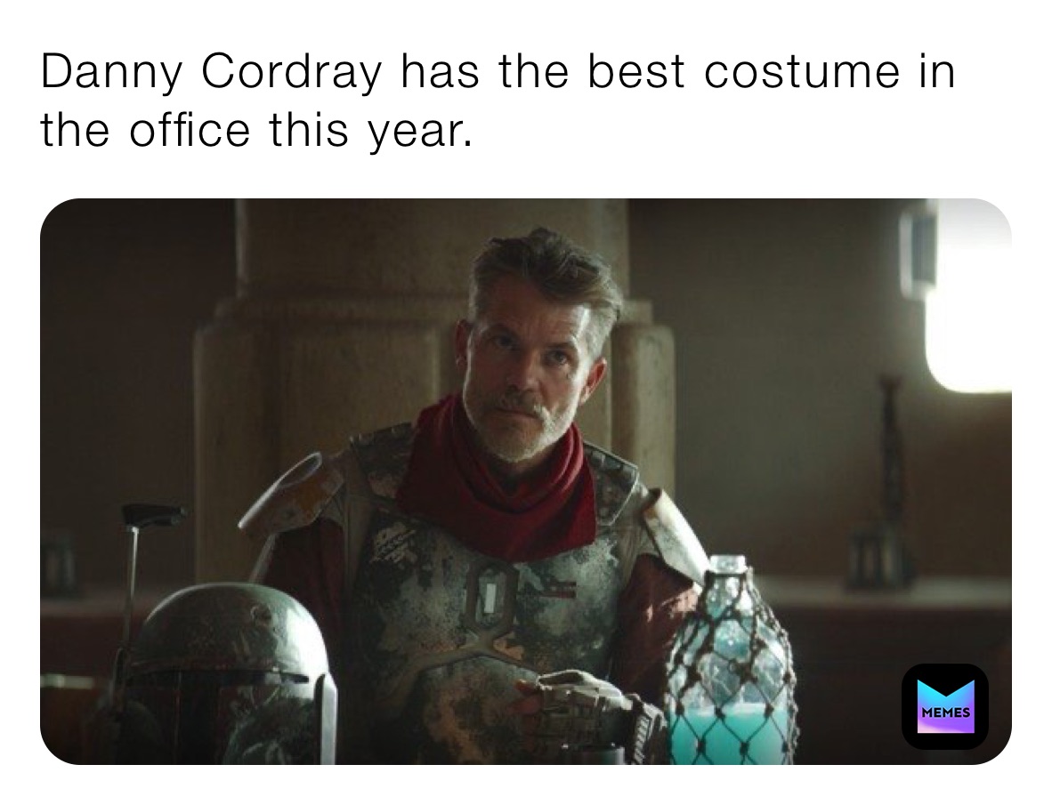 Danny Cordray has the best costume in the office this year. 