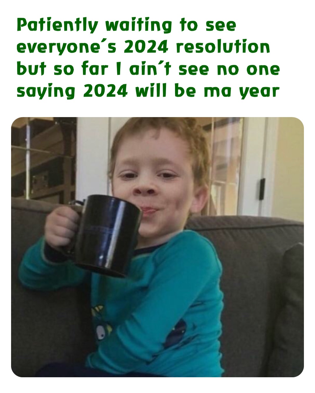 Patiently waiting to see everyone’s 2024 resolution but so far I ain’t see no one saying 2024 will be ma year