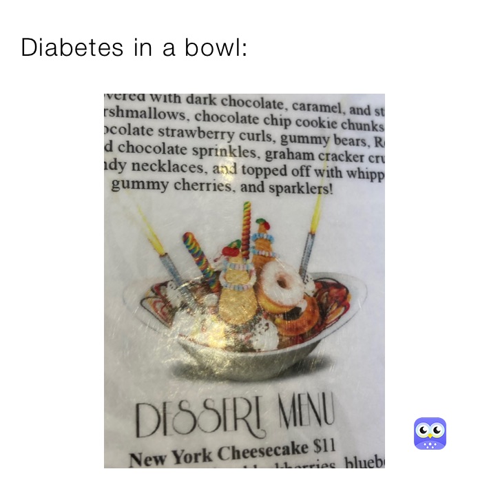 Diabetes in a bowl: