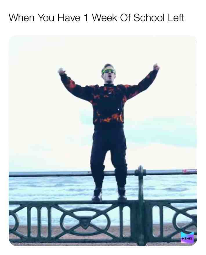 1 Week Of School Left