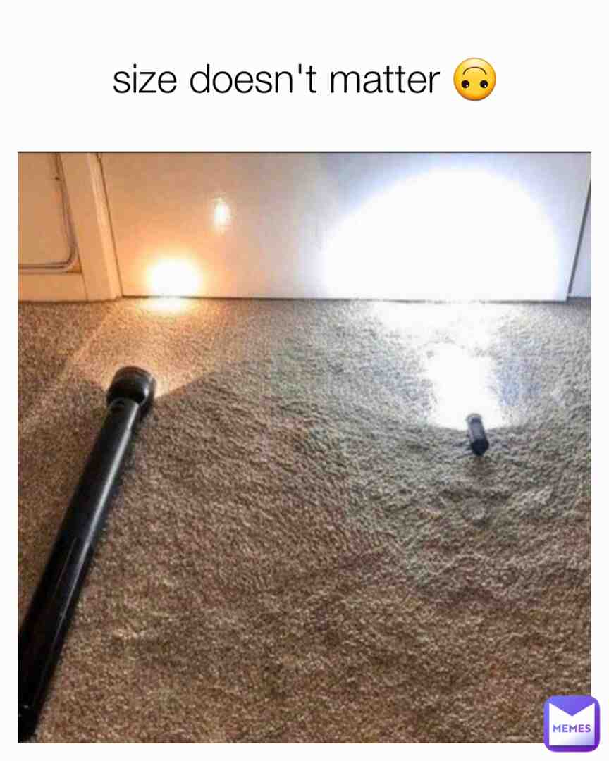 Size dosen't matter | if you know you know😅