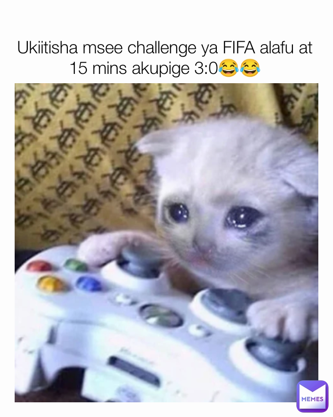 Ukiitisha msee challenge ya FIFA alafu at 15 mins akupige 3:0😂😂