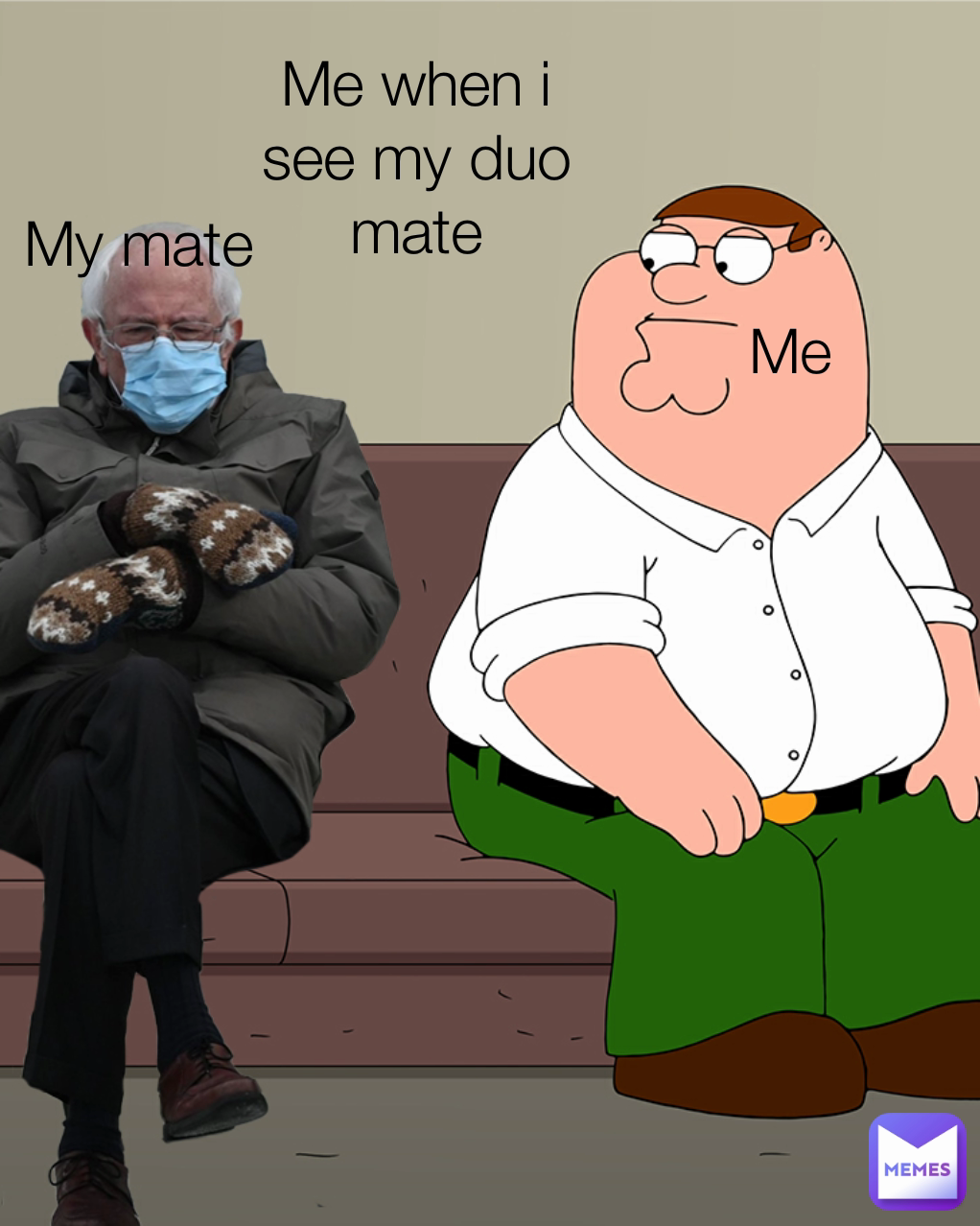 Me My mate Me when i see my duo mate