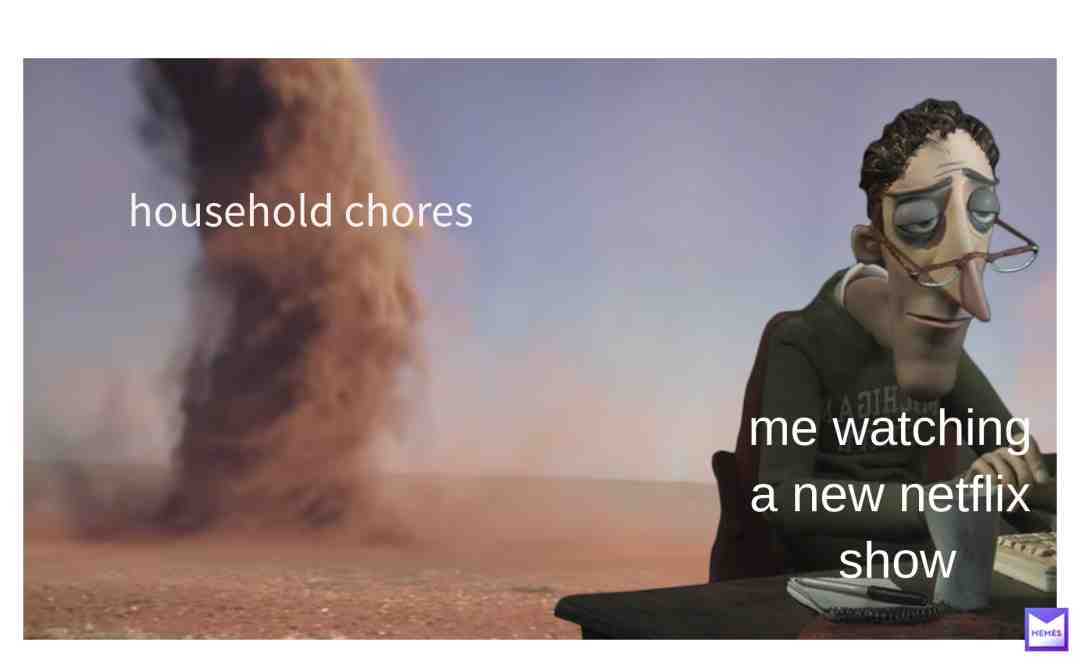 #netflix #netflixmemes #netflixandchill #choresmemes #chores #memes #memesdaily #memesquad #dailymemes #dailymeme #dailydankmemes