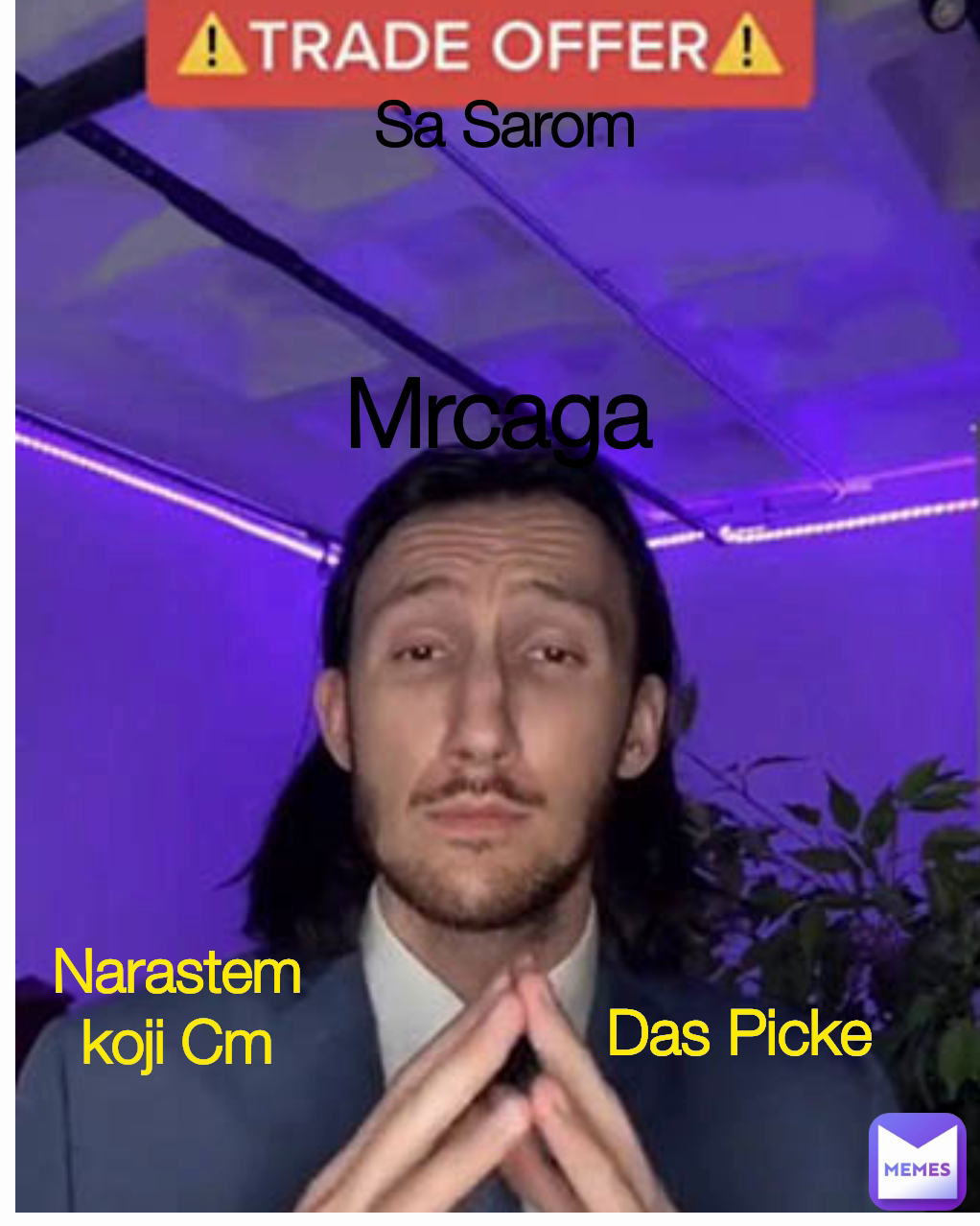 Sa Sarom Mrcaga Narastem koji Cm Das Picke
