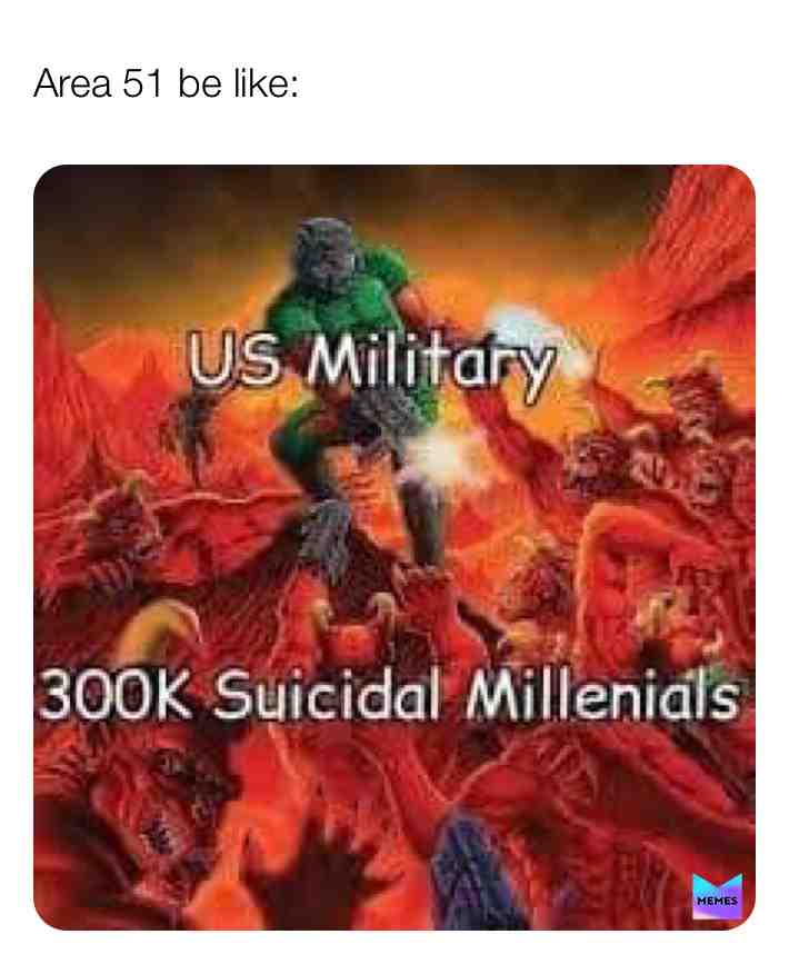 #area51 #aliens #millenials