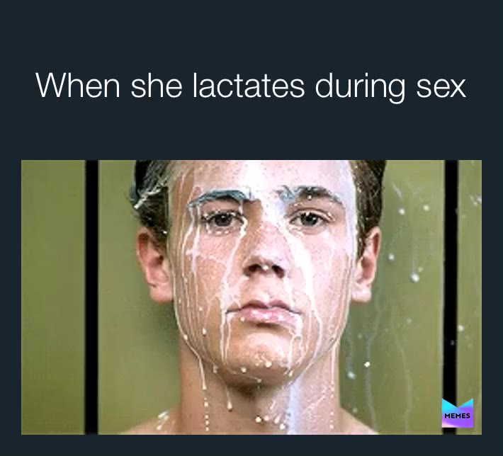 #sex  #dirtymemes  #boobs  #milk