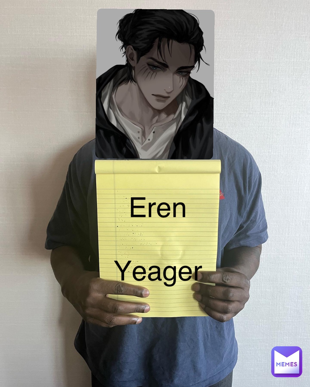 Eren

Yeager