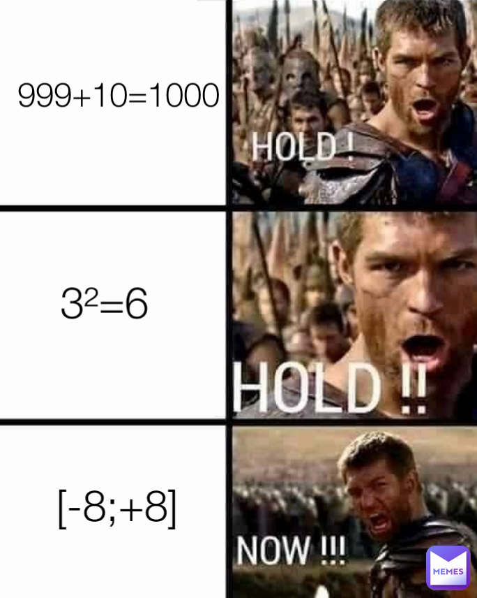 999+10=1000 3²=6 [-8;+8]