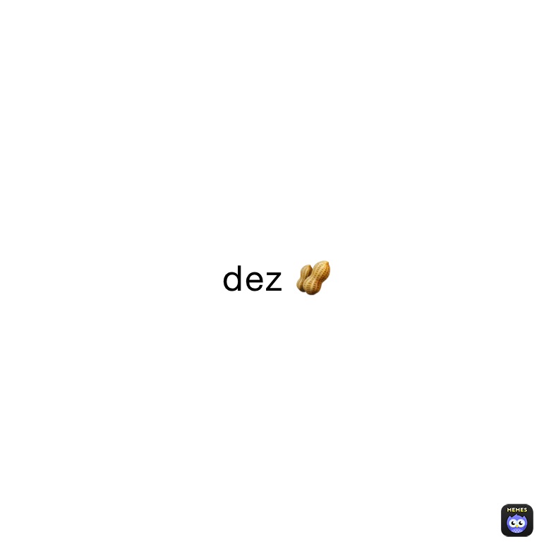 dez 🥜 