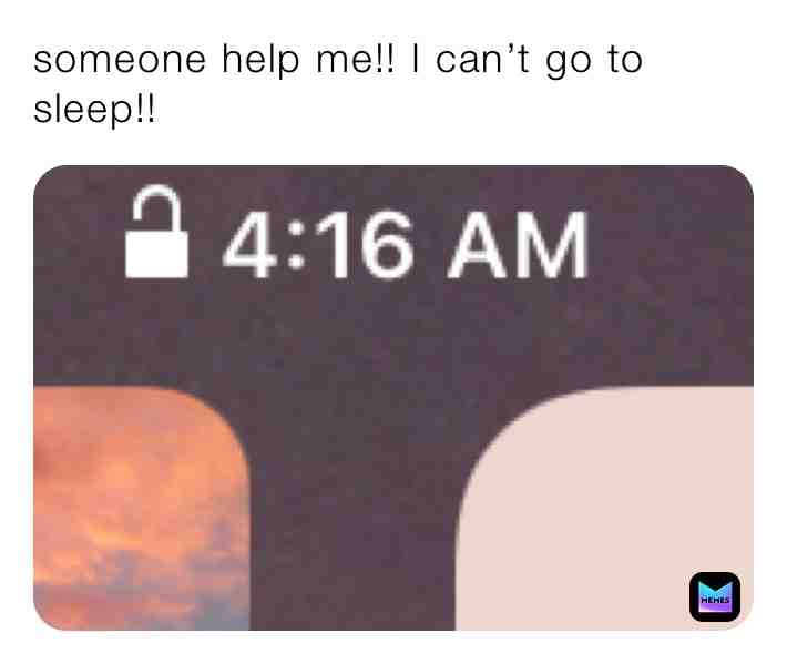 #helpme  #tired