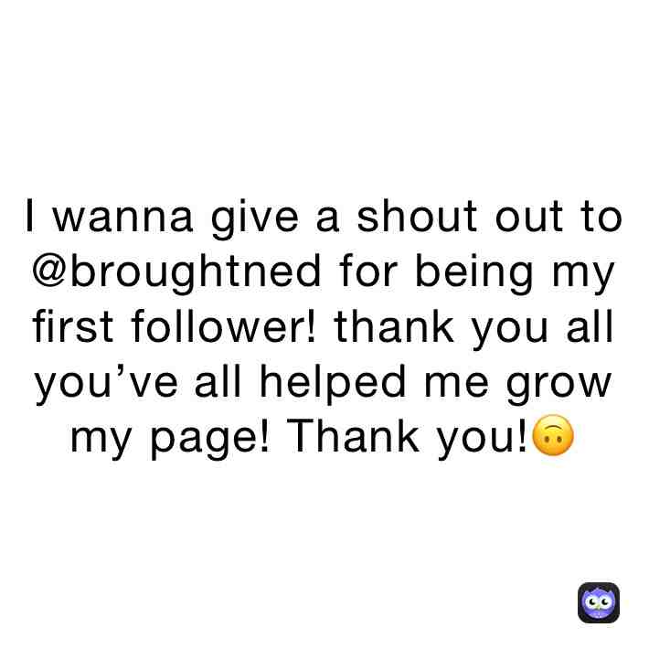 Shout out to @broughtned Thank you for being my first follower😊  #shoutout  #thankyouforthefollow