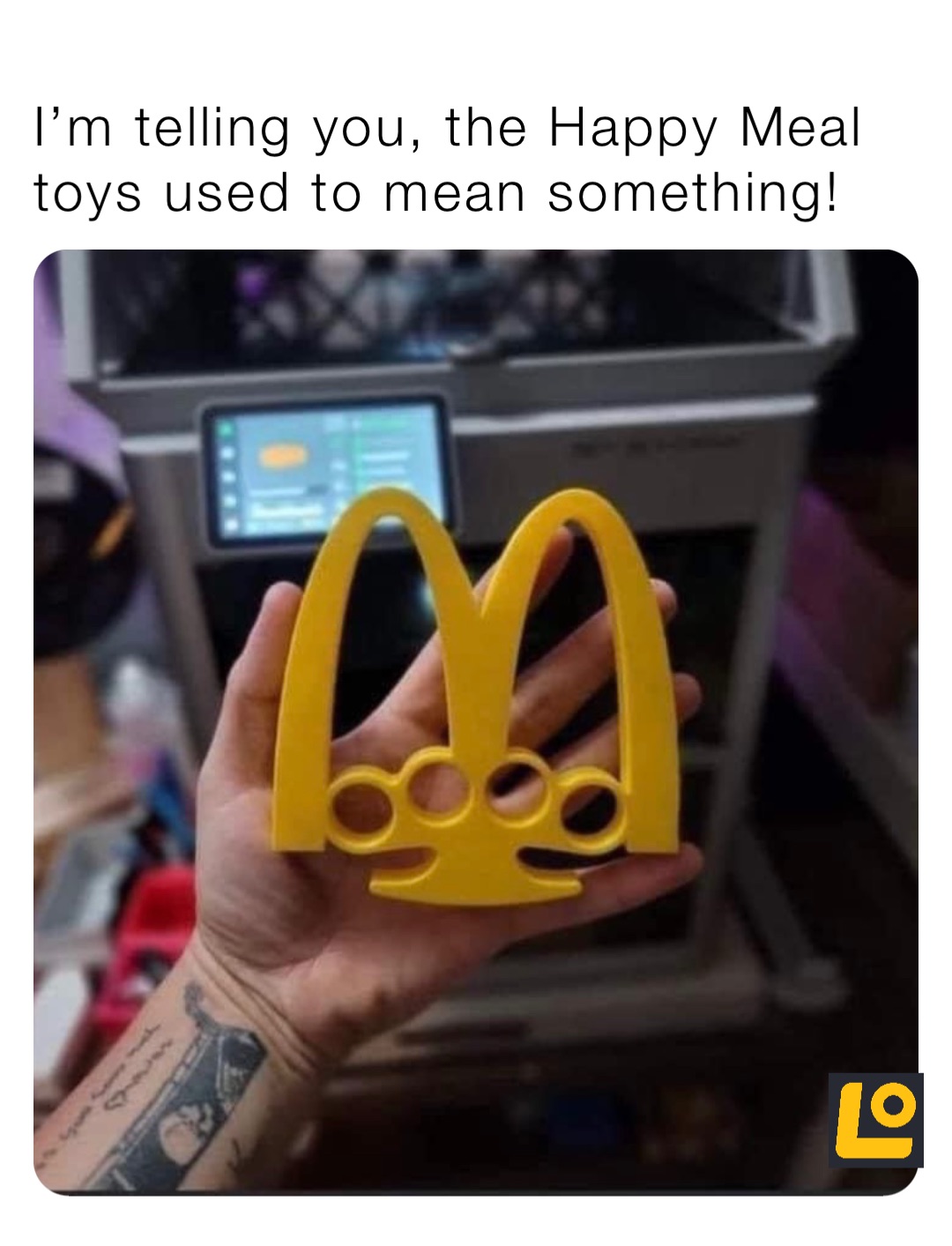 I’m telling you, the Happy Meal toys used to mean something!