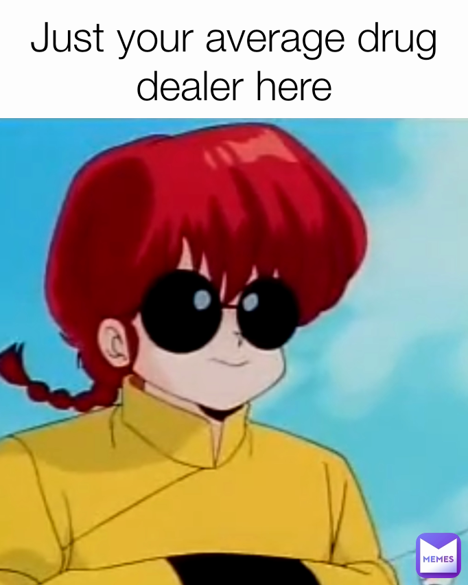 Just your average drug dealer here
