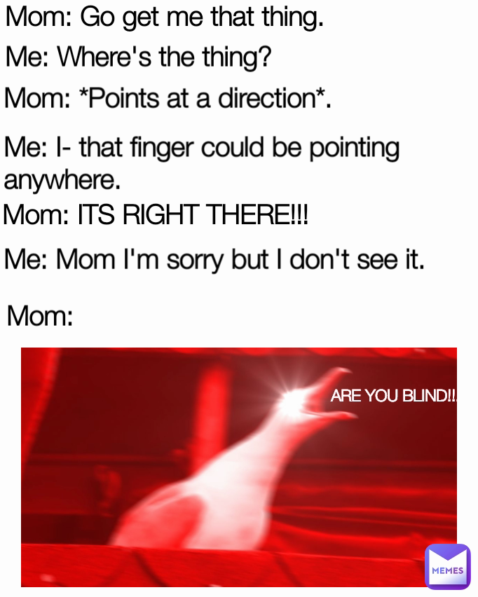 Meme by memesarelife4ever