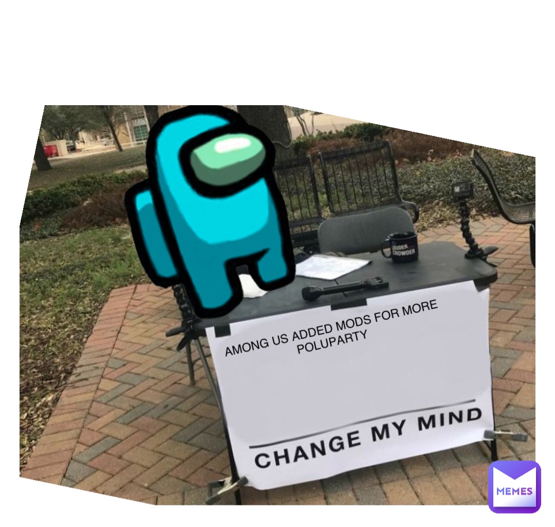 Double tap to edit AMONG US ADDED MODS FOR MORE POLUPARTY