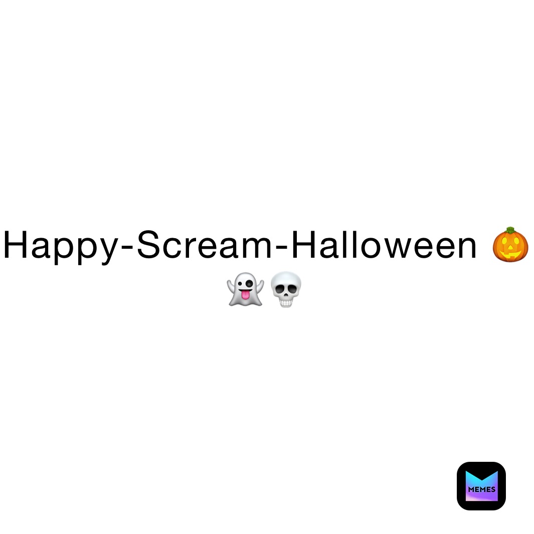 Happy-Scream-Halloween 🎃👻💀