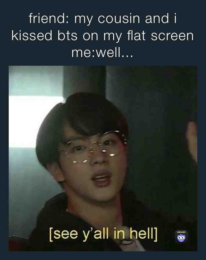# #bts # #bts #btsmemes #worlswidehandsome #jin