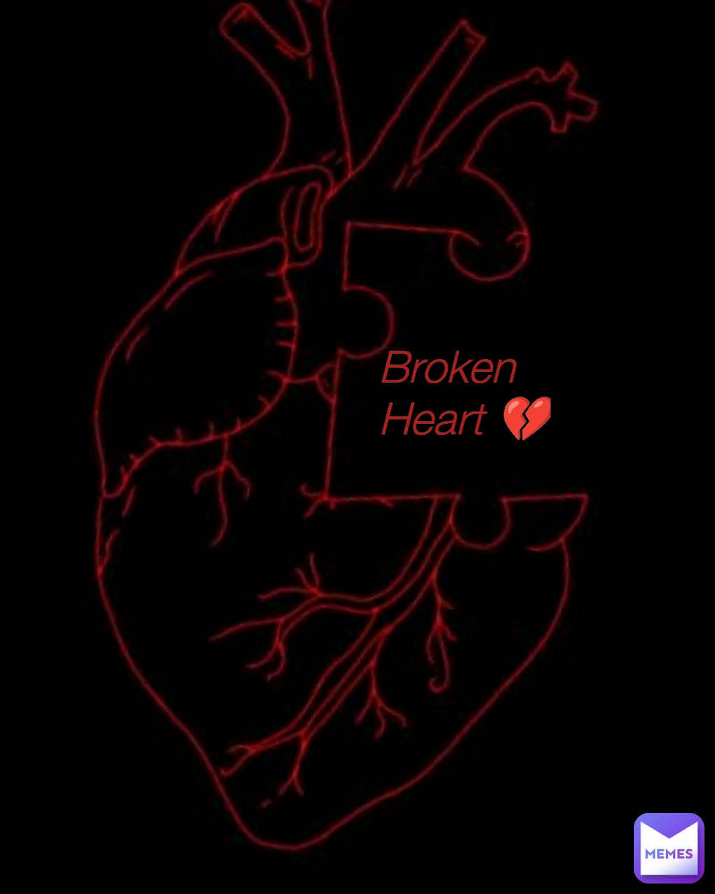 Broken Heart 💔 Type Text