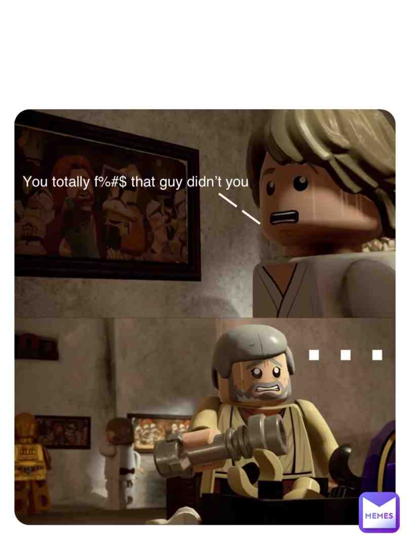 Meme shared by @69smexy96
