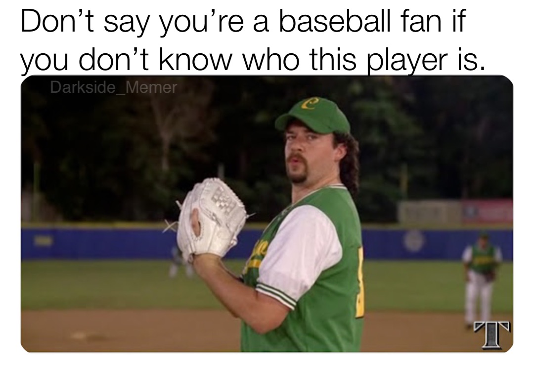 Don’t say you’re a baseball fan if you don’t know who this player is.