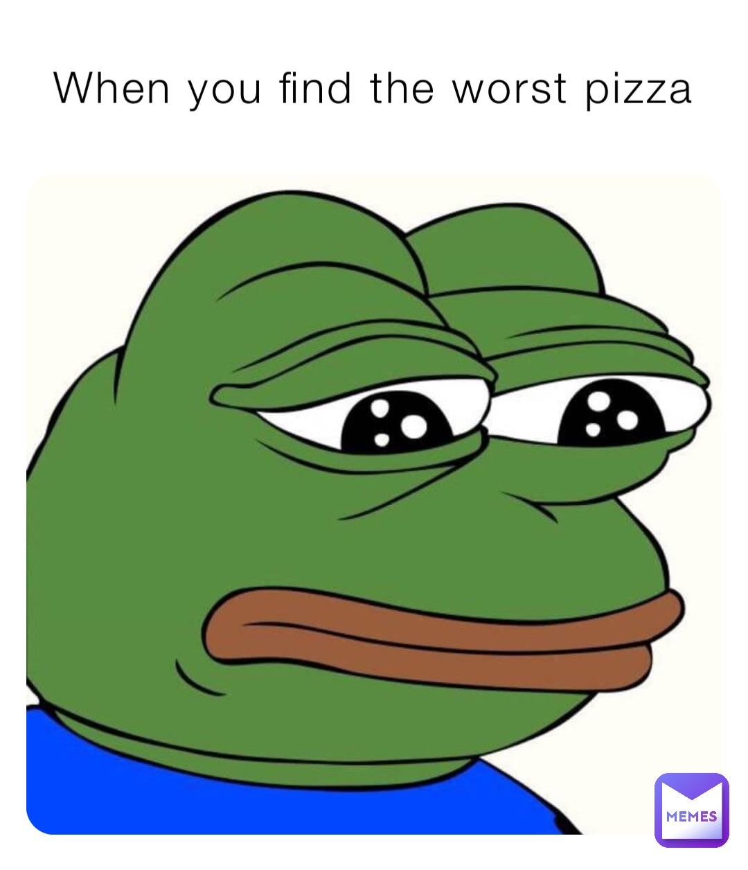 When you find the worst pizza