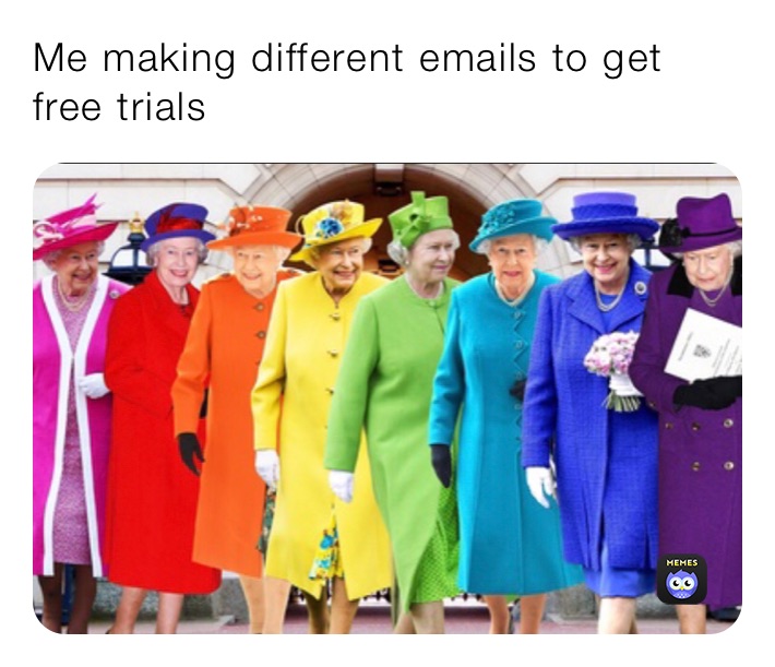 Me making different emails to get free trials