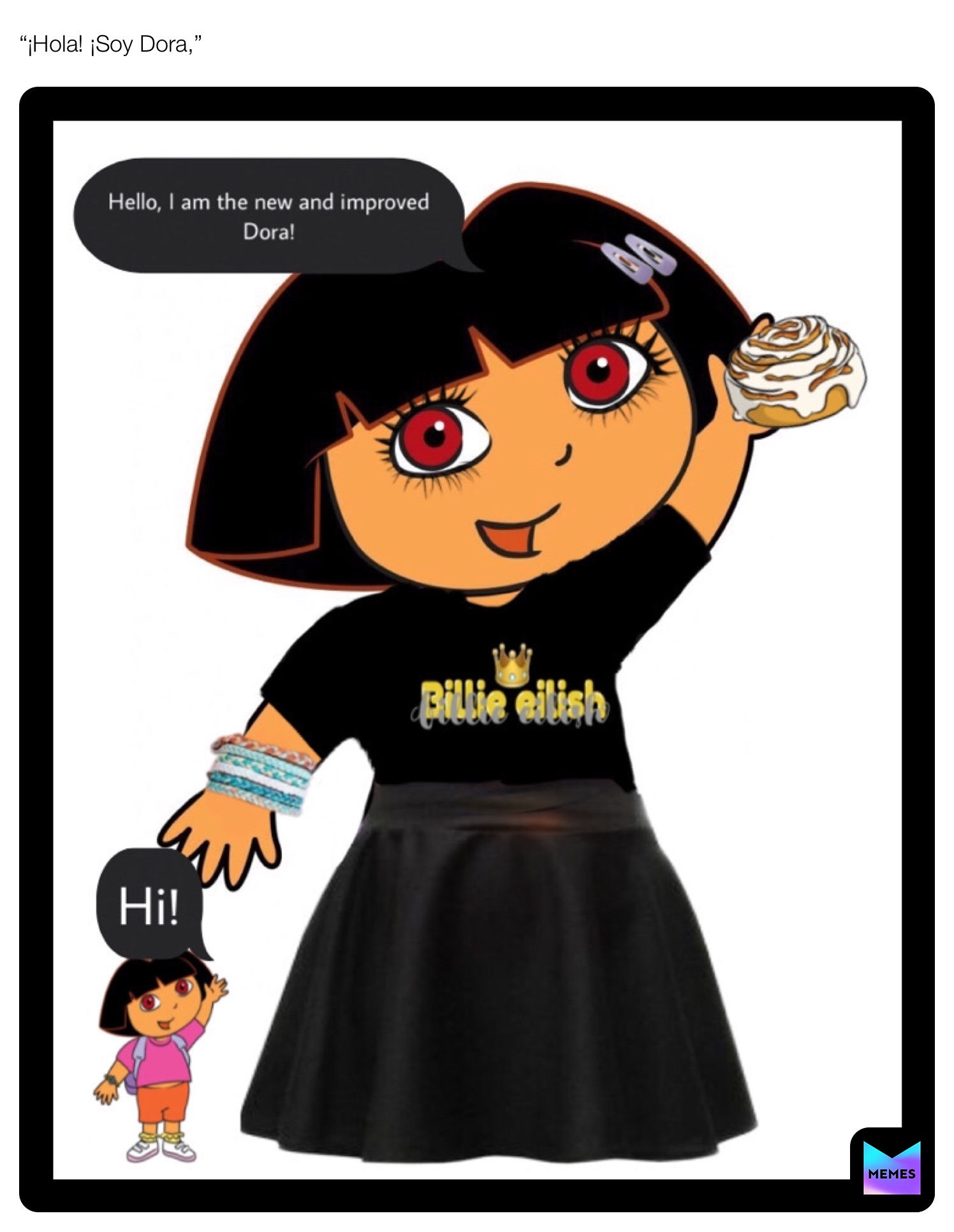 Hola! ¡Soy Dora,”, @ilikecrystals