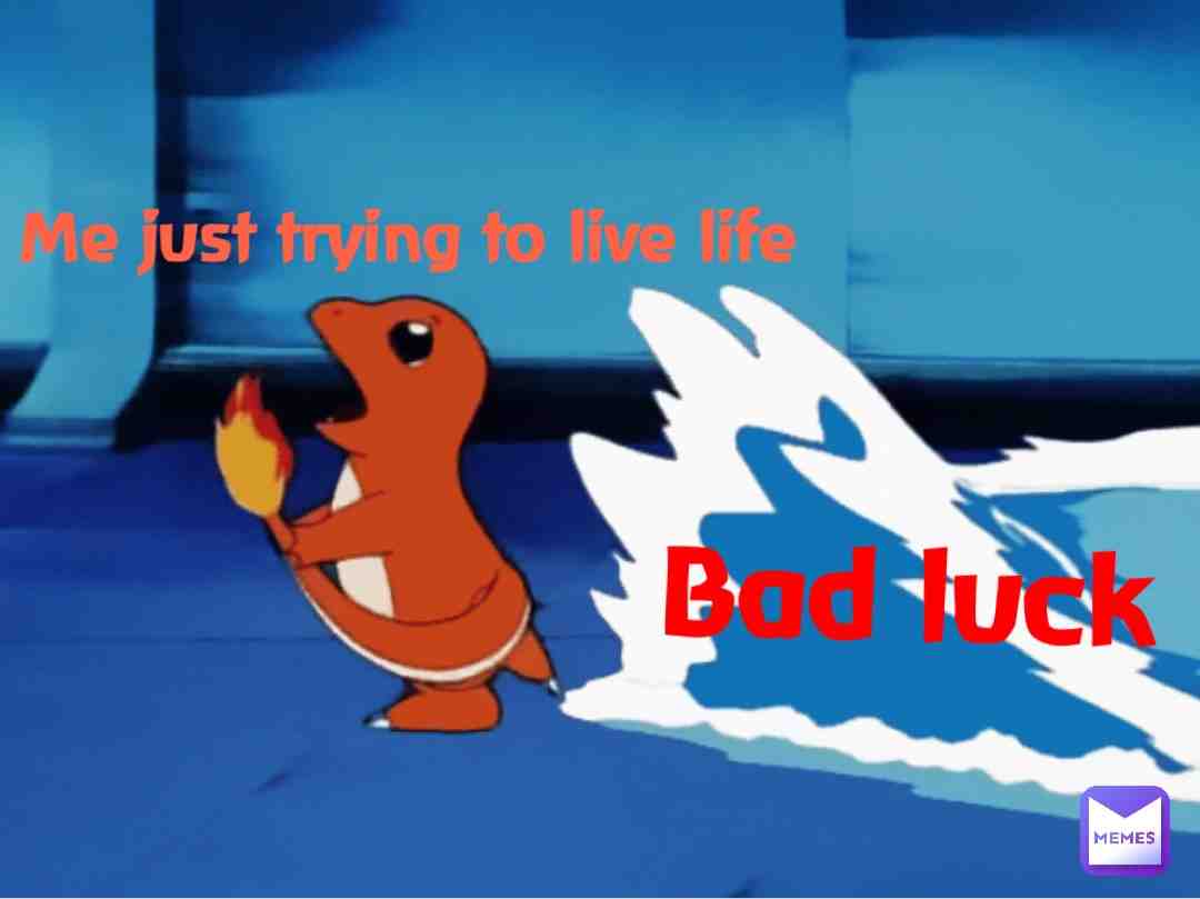#meme #pokemon #badluck #wave #fire #trending #template #post
