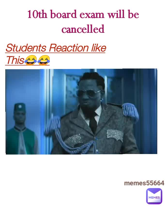Students Reaction like This😂😂 10th board exam will be cancelled