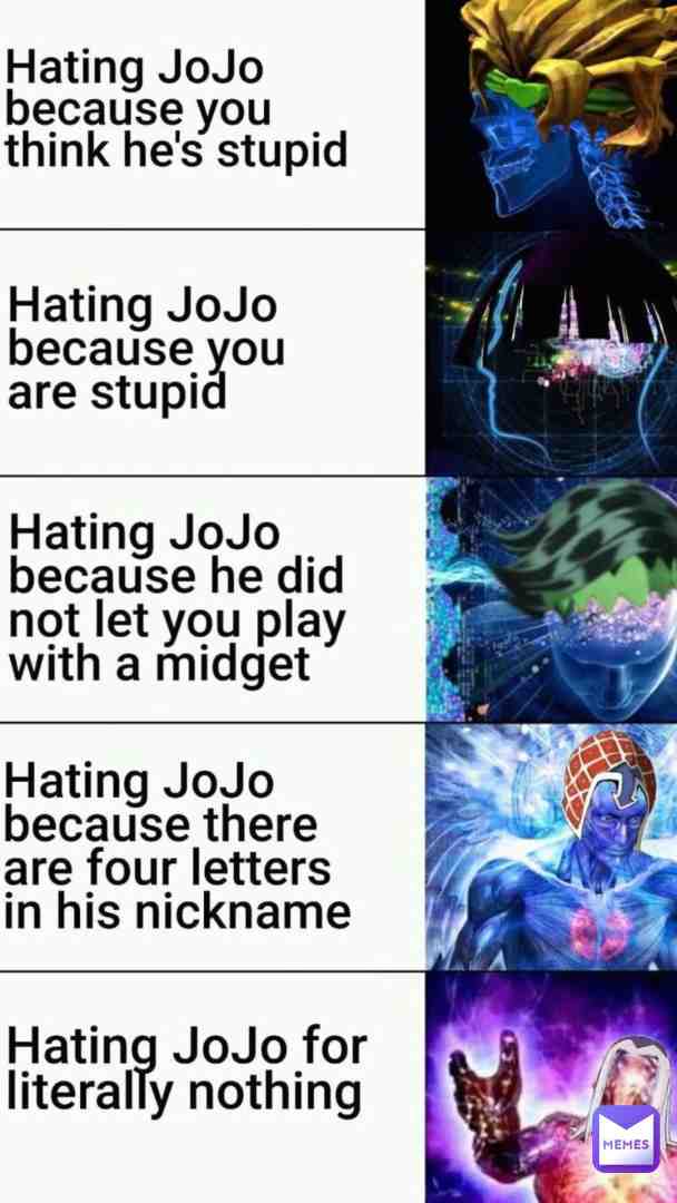 mm
.
.
.
.
Tags \ud83c\udff7:
#uwu #hentaiwithsenpai #boomerenergy #Ghiaccio #joestar #wrytard #zeppeli #yuya #yoshikage #josuke #jonathan #giorno #jojo #jojosbizzareadventure #jotaro #dio #bruno #yourwaifusucks #waifu #anime #nohomo #meme #weebtrash #gaymemes #sadanime #animememes \u200b #narancia \u200b #jolyne\u200b #kakyoin \u200b #mista \u200b #trish \u200b #Diavolo \u200b #abbacchio \u200b #caesar \u200b #okuyasu \u200b #shutupgiorno \u200b #LisaLisa #Risotto #rohan #joshu #tooru \u200b #gyro #johnny #diego #valentine #shizuka #josuke #koichi #shugamaunten #mando #hotpants #esidisi #wammu #kars #holy #prosciutto #melone #ghiaccio #bestsensei